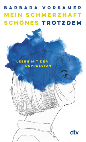 Buchcover Mein schmerzhaft schönes Trotzdem | Barbara Vorsamer | EAN 9783423290050 | ISBN 3-423-29005-6 | ISBN 978-3-423-29005-0
