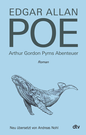 Buchcover Arthur Gordon Pyms Abenteuer | Edgar Allan Poe | EAN 9783423290302 | ISBN 3-423-29030-7 | ISBN 978-3-423-29030-2