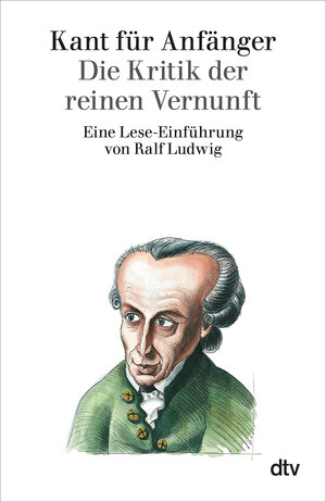 Buchcover Kant für Anfänger | Ralf Ludwig | EAN 9783423301350 | ISBN 3-423-30135-X | ISBN 978-3-423-30135-0