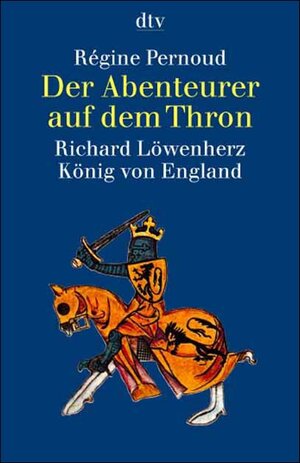 Buchcover Der Abenteurer auf dem Thron | Régine Pernoud | EAN 9783423305389 | ISBN 3-423-30538-X | ISBN 978-3-423-30538-9