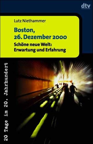 Buchcover Boston, 26. Dezember 2000 | Michael Jeismann | EAN 9783423306201 | ISBN 3-423-30620-3 | ISBN 978-3-423-30620-1