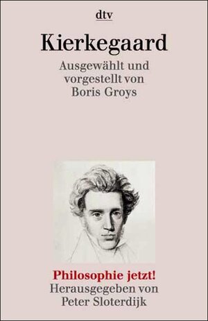 Kierkegaard. Philosophie jetzt!