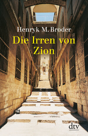 Die Irren von Zion