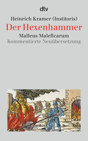 Buchcover Der Hexenhammer | Heinrich Kramer | EAN 9783423307802 | ISBN 3-423-30780-3 | ISBN 978-3-423-30780-2