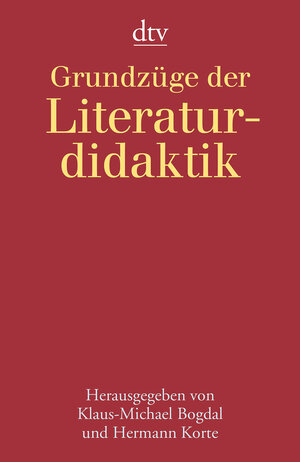 Grundzüge der Literaturdidaktik