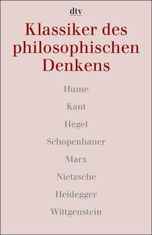 Buchcover Klassiker des philosophischen Denkens  | EAN 9783423308021 | ISBN 3-423-30802-8 | ISBN 978-3-423-30802-1
