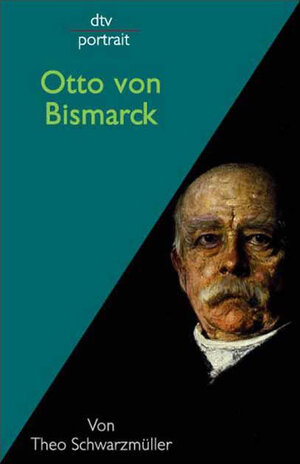 Otto von Bismarck.