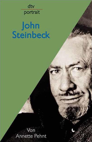 Buchcover John Steinbeck | Annette Pehnt | EAN 9783423310109 | ISBN 3-423-31010-3 | ISBN 978-3-423-31010-9