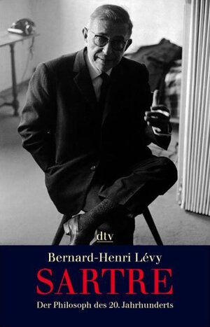 Buchcover Sartre | Bernard-Henri Lévy | EAN 9783423341769 | ISBN 3-423-34176-9 | ISBN 978-3-423-34176-9