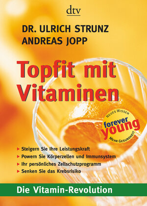 Buchcover Topfit mit Vitaminen | Ulrich Strunz | EAN 9783423343138 | ISBN 3-423-34313-3 | ISBN 978-3-423-34313-8