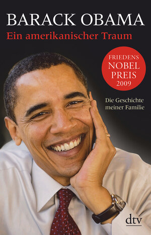 Buchcover Ein amerikanischer Traum | Barack Obama | EAN 9783423345705 | ISBN 3-423-34570-5 | ISBN 978-3-423-34570-5