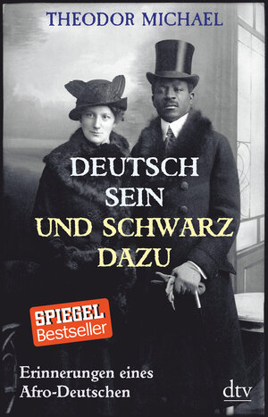 Buchcover Deutsch sein und schwarz dazu | Theodor Michael | EAN 9783423348577 | ISBN 3-423-34857-7 | ISBN 978-3-423-34857-7