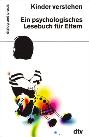 Buchcover Kinder verstehen  | EAN 9783423350174 | ISBN 3-423-35017-2 | ISBN 978-3-423-35017-4