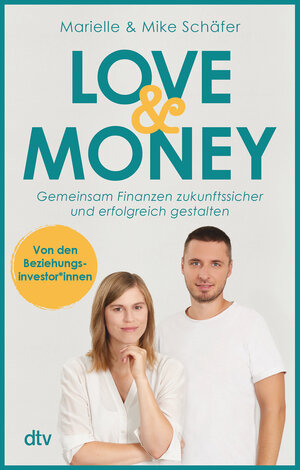 Buchcover Love & Money | Marielle Schäfer | EAN 9783423352017 | ISBN 3-423-35201-9 | ISBN 978-3-423-35201-7