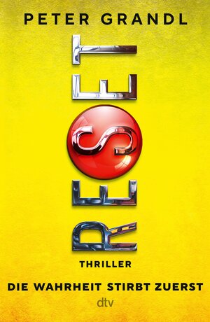Buchcover Reset | Peter Grandl | EAN 9783423400992 | ISBN 3-423-40099-4 | ISBN 978-3-423-40099-2