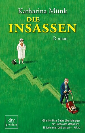 Buchcover Die Insassen | Katharina Münk | EAN 9783423401777 | ISBN 3-423-40177-X | ISBN 978-3-423-40177-7