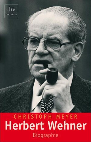 Buchcover Herbert Wehner | Christoph Meyer | EAN 9783423401814 | ISBN 3-423-40181-8 | ISBN 978-3-423-40181-4