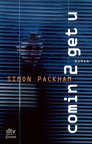 Buchcover Comin 2 get u | Simon Packham | EAN 9783423409971 | ISBN 3-423-40997-5 | ISBN 978-3-423-40997-1