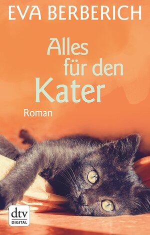 Buchcover Alles für den Kater | Eva Berberich | EAN 9783423410977 | ISBN 3-423-41097-3 | ISBN 978-3-423-41097-7