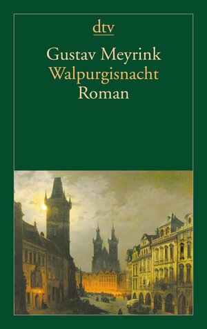 Buchcover Walpurgisnacht | Gustav Meyrink | EAN 9783423413220 | ISBN 3-423-41322-0 | ISBN 978-3-423-41322-0