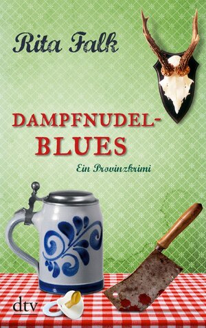 Buchcover Dampfnudelblues | Rita Falk | EAN 9783423413466 | ISBN 3-423-41346-8 | ISBN 978-3-423-41346-6