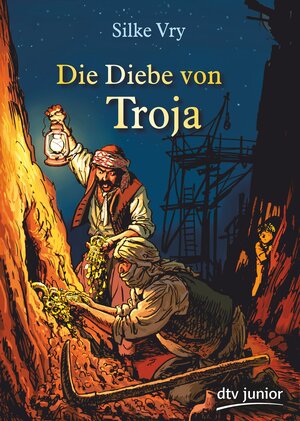Buchcover Die Diebe von Troja | Silke Vry | EAN 9783423414784 | ISBN 3-423-41478-2 | ISBN 978-3-423-41478-4