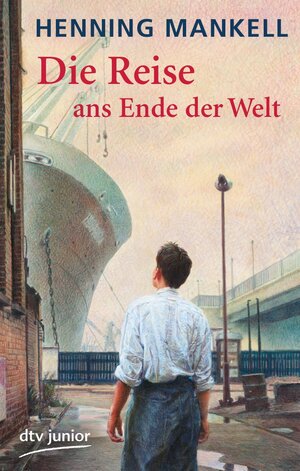 Buchcover Die Reise ans Ende der Welt | Henning Mankell | EAN 9783423415248 | ISBN 3-423-41524-X | ISBN 978-3-423-41524-8