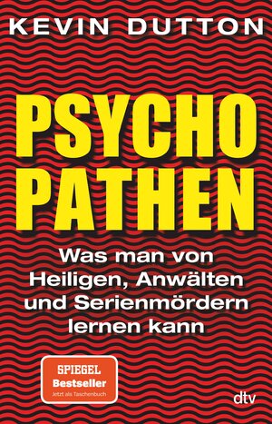 Buchcover Psychopathen | Kevin Dutton | EAN 9783423417785 | ISBN 3-423-41778-1 | ISBN 978-3-423-41778-5