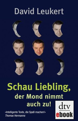 Buchcover Schau Liebling, der Mond nimmt auch zu! | David Leukert | EAN 9783423419352 | ISBN 3-423-41935-0 | ISBN 978-3-423-41935-2