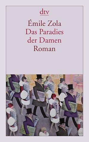 Buchcover Das Paradies der Damen | Émile Zola | EAN 9783423423892 | ISBN 3-423-42389-7 | ISBN 978-3-423-42389-2