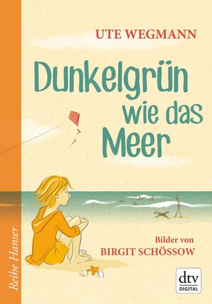 Buchcover Dunkelgrün wie das Meer | Ute Wegmann | EAN 9783423429108 | ISBN 3-423-42910-0 | ISBN 978-3-423-42910-8
