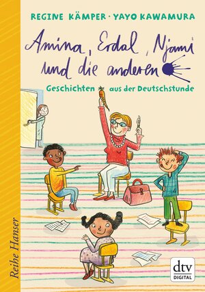 Buchcover Amina, Erdal, Njami und die anderen | Regine Kämper | EAN 9783423430371 | ISBN 3-423-43037-0 | ISBN 978-3-423-43037-1