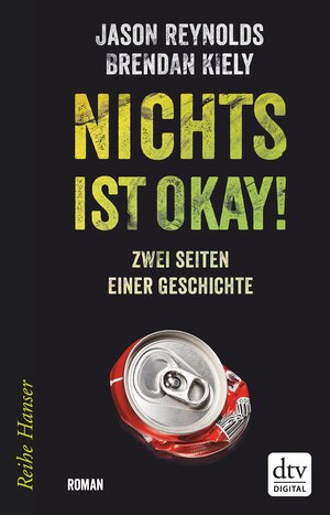 Buchcover Nichts ist okay! | Jason Reynolds | EAN 9783423430401 | ISBN 3-423-43040-0 | ISBN 978-3-423-43040-1