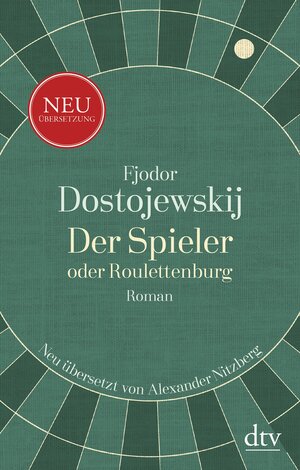 Buchcover Der Spieler oder Roulettenburg | Fjodor M. Dostojewskij | EAN 9783423430579 | ISBN 3-423-43057-5 | ISBN 978-3-423-43057-9