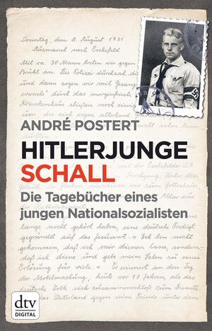 Buchcover Hitlerjunge Schall | André Postert | EAN 9783423430685 | ISBN 3-423-43068-0 | ISBN 978-3-423-43068-5