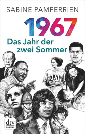 Buchcover 1967: Das Jahr der zwei Sommer | Sabine Pamperrien | EAN 9783423431903 | ISBN 3-423-43190-3 | ISBN 978-3-423-43190-3