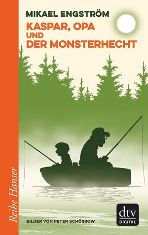 Buchcover Kaspar, Opa und der Monsterhecht | Mikael Engström | EAN 9783423432269 | ISBN 3-423-43226-8 | ISBN 978-3-423-43226-9