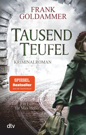 Buchcover Tausend Teufel | Frank Goldammer | EAN 9783423432627 | ISBN 3-423-43262-4 | ISBN 978-3-423-43262-7