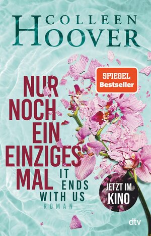Buchcover Nur noch ein einziges Mal | Colleen Hoover | EAN 9783423432832 | ISBN 3-423-43283-7 | ISBN 978-3-423-43283-2