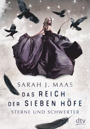 Buchcover Das Reich der sieben Höfe − Sterne und Schwerter | Sarah J. Maas | EAN 9783423433686 | ISBN 3-423-43368-X | ISBN 978-3-423-43368-6