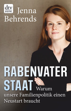 Buchcover Rabenvater Staat | Jenna Behrends | EAN 9783423433976 | ISBN 3-423-43397-3 | ISBN 978-3-423-43397-6