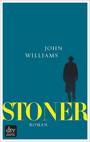 Buchcover Stoner Sonderausgabe mit einem umfangreichen Anhang zu Leben und Werk | John Williams | EAN 9783423436670 | ISBN 3-423-43667-0 | ISBN 978-3-423-43667-0
