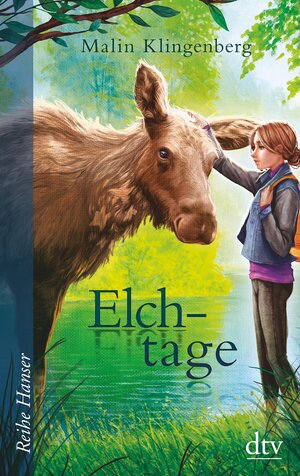 Buchcover Elchtage | Malin Klingenberg | EAN 9783423438681 | ISBN 3-423-43868-1 | ISBN 978-3-423-43868-1