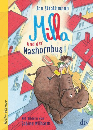 Buchcover Milla und der Nashornbus | Jan Strathmann | EAN 9783423438704 | ISBN 3-423-43870-3 | ISBN 978-3-423-43870-4