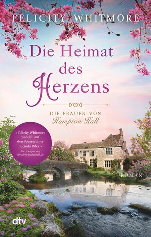 Buchcover Die Heimat des Herzens | Felicity Whitmore | EAN 9783423439060 | ISBN 3-423-43906-8 | ISBN 978-3-423-43906-0