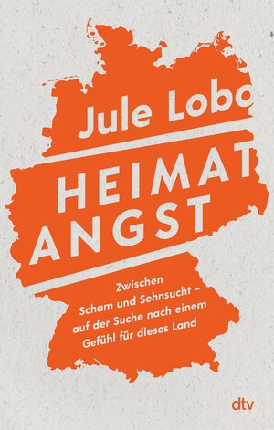 Buchcover Heimatangst | Jule Lobo | EAN 9783423439558 | ISBN 3-423-43955-6 | ISBN 978-3-423-43955-8