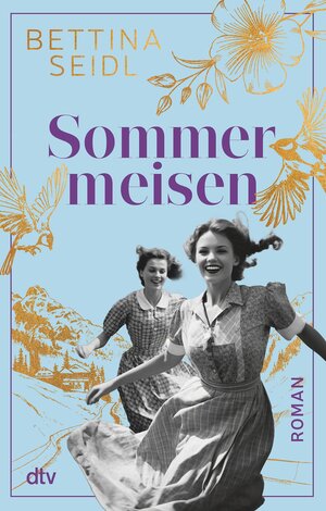 Buchcover Sommermeisen | Bettina Seidl | EAN 9783423443685 | ISBN 3-423-44368-5 | ISBN 978-3-423-44368-5