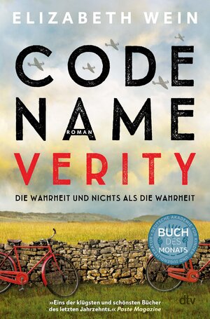 Buchcover Code Name Verity | Elizabeth E. Wein | EAN 9783423444033 | ISBN 3-423-44403-7 | ISBN 978-3-423-44403-3