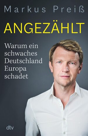 Buchcover Angezählt | Markus Preiß | EAN 9783423444231 | ISBN 3-423-44423-1 | ISBN 978-3-423-44423-1