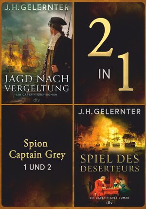 Buchcover Spion Captain Grey 1 und 2 | J. H. Gelernter | EAN 9783423444736 | ISBN 3-423-44473-8 | ISBN 978-3-423-44473-6